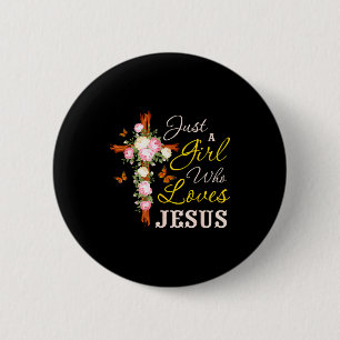 Badge Rond 5 Cm Juste Une Fille Qui Aime Jésus Foi Chrétienne Chri
