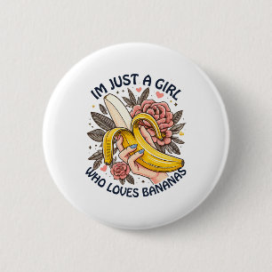 Badge Rond 5 Cm Juste une fille qui aime les bananes