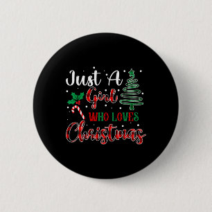 Badge Rond 5 Cm Juste Une Fille Qui Aime Noël Fantastique Noël Fan