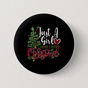 Badge Rond 5 Cm Juste une fille qui aime Noël un cadeau pour XMAS
