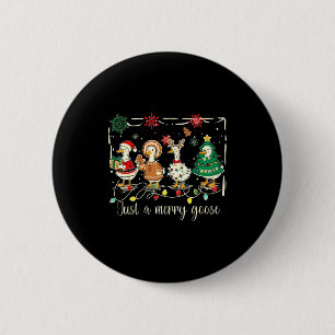 Badge Rond 5 Cm Juste une oie joyeuse drôle d'oie sainte Noël
