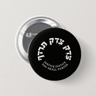 Badge Rond 5 Cm Justice you Shall Pursue, Deuteronomy, RBG