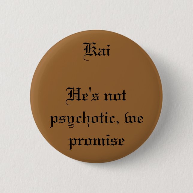 Badge Rond 5 Cm Kai (Devant)