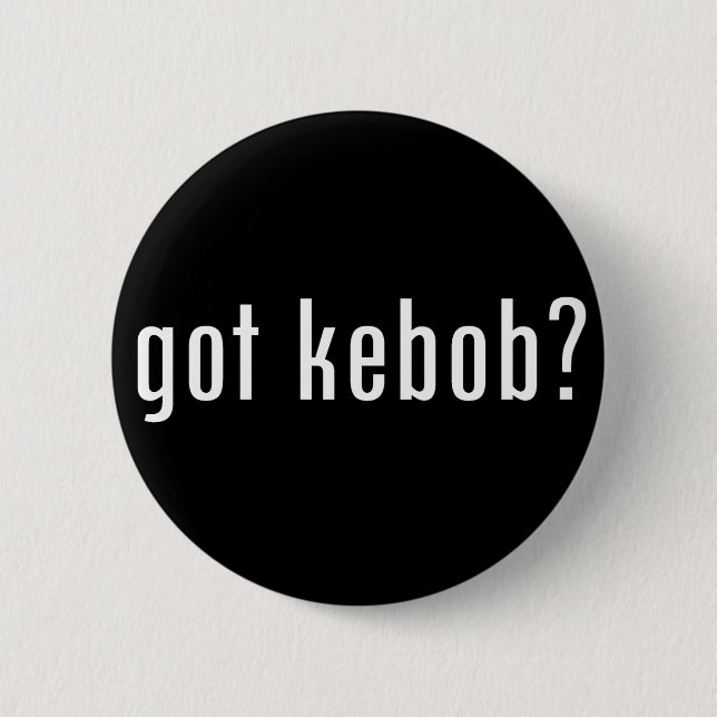 Badge Rond 5 Cm kebob obtenu ? (Devant)