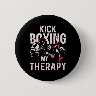 Badge Rond 5 Cm Kickboxing Is My Therapy Funny Kick Boxing