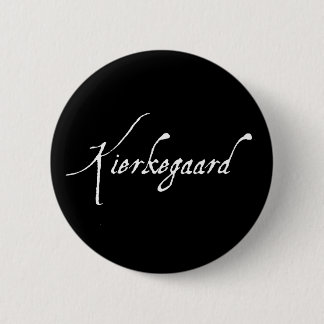 Badge Rond 5 Cm "KIERKEGAARD" 2,25 pouces