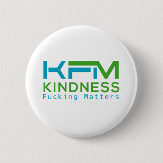Badge Rond 5 Cm Kindness Fing Matters