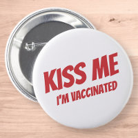 Kiss Me Je suis Vacciné Moderne Mignonne Citation 