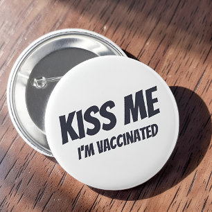Badge Rond 5 Cm Kiss Me Je suis Vacciné Moderne Mignonne Citation