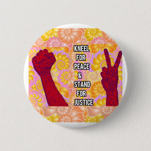 Badge Rond 5 Cm Kneel for Peace and Stand for Justice ( V2)