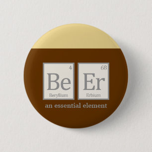 Badge Rond 5 Cm La bière, élément essentiel