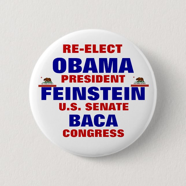 Badge Rond 5 Cm La Californie pour Obama Feinstein Baca (Devant)