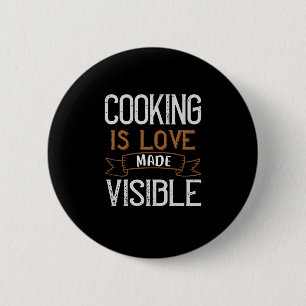 Badge Rond 5 Cm La cuisine Est Amoureuse Et Visible