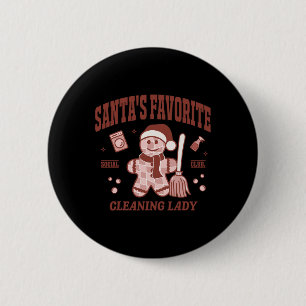 Badge Rond 5 Cm La dame de nettoyage préférée du Père Noël Noël ré
