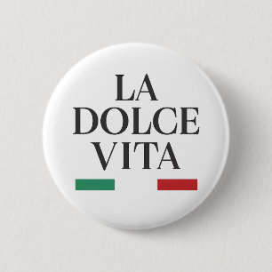 Badge Rond 5 Cm La Dolce Vita Bouton italien Pin
