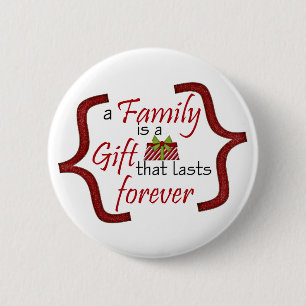 Badge Rond 5 Cm La famille est un cadeau