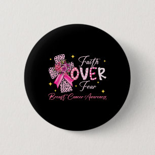 Badge Rond 5 Cm La foi au-dessus de la peur Cross Rose Ribbon Chri