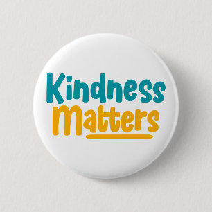 Badge Rond 5 Cm La Gentillesse Compte. Bouton