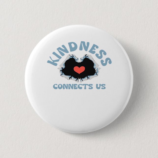 Badge Rond 5 Cm La gentillesse nous connecte classique (Devant)