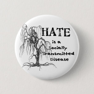 Badge Rond 5 Cm La haine est un DST