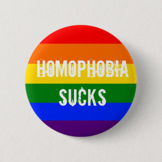 Badge Rond 5 Cm La homophobie suce
