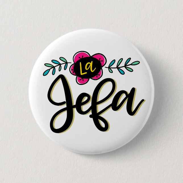 Badge Rond 5 Cm La Jefa (Devant)