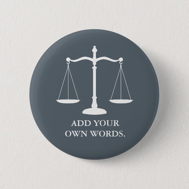 Badge Rond 5 Cm La justice mesure l'avocat fait sur commande des (Devant)