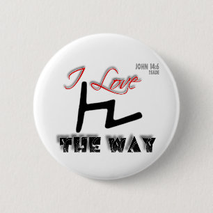 Badge Rond 5 Cm La manière (Tsade)