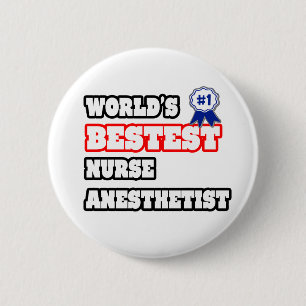 Badge Rond 5 Cm La meilleure infirmière du monde, Anesthetist