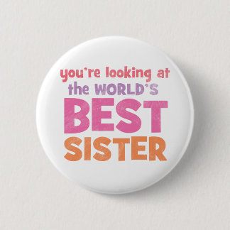 Badge Rond 5 Cm La meilleure soeur du monde