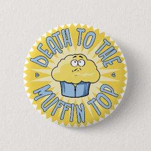 Badge Rond 5 Cm La mort jusqu'au dessus de petit pain
