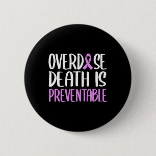 Badge Rond 5 Cm La mort par surdose est évitable Ruban violet de s