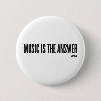 Badge Rond 5 Cm La musique est la réponse
