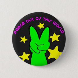 Badge Rond 5 Cm La Paix De Cet Alien Mondial