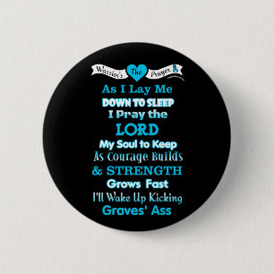 Badge Rond 5 Cm La prière du guerrier...Bouton Pinback de Graves