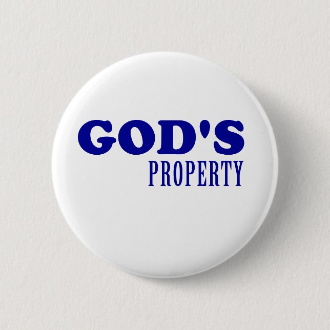 Badge Rond 5 Cm La propriété de Dieu (Devant)