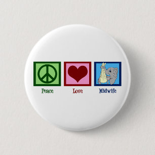 Badge Rond 5 Cm La sage-femme de Peace Love