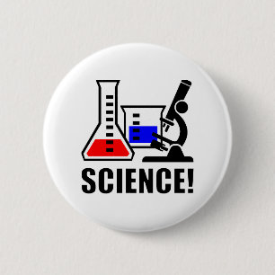 Badge Rond 5 Cm La Science !