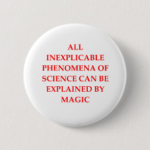 Badge Rond 5 Cm La SCIENCE et magie