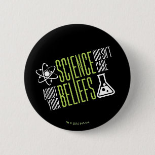 Badge Rond 5 Cm La Science ne s'inquiète pas