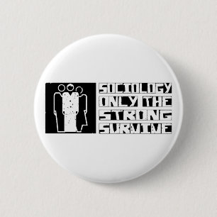 Badge Rond 5 Cm La sociologie survivent