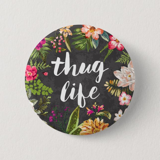 Badge Rond 5 Cm La vie de voyou (Devant)