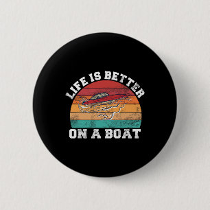 Badge Rond 5 Cm La vie en bateau capitaine de navigation marinier