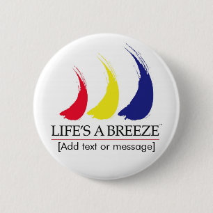 Badge Rond 5 Cm La vie est un bouton de