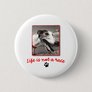 Badge Rond 5 Cm La vie n'est pas une course