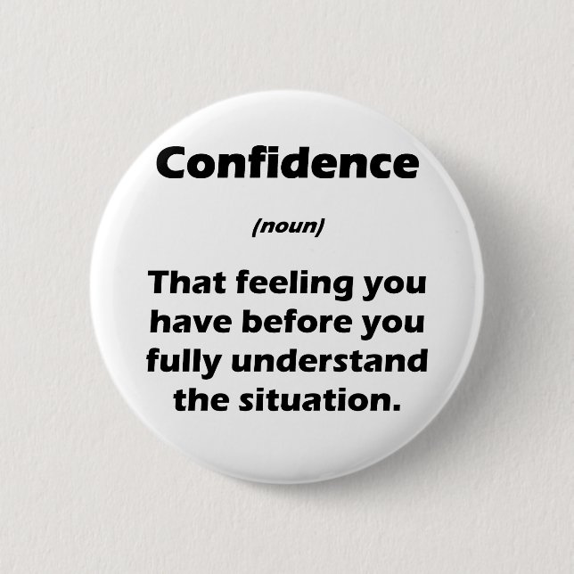Badge Rond 5 Cm La vraie définition de la confiance (Devant)