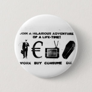 Badge Rond 5 Cm L'achat de travail consomment meurent