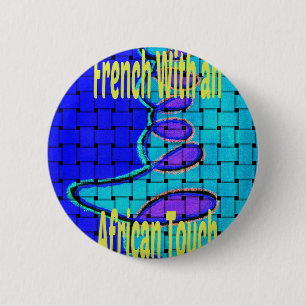 Badge Rond 5 Cm L'Afrique avec une touche française