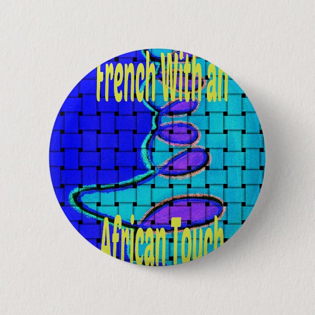 Badge Rond 5 Cm L'Afrique avec une touche française (Devant)