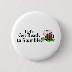 Badge Rond 5 Cm Laisse être prêt pour trébucher